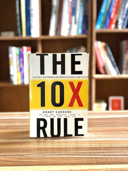 The 10x Rule