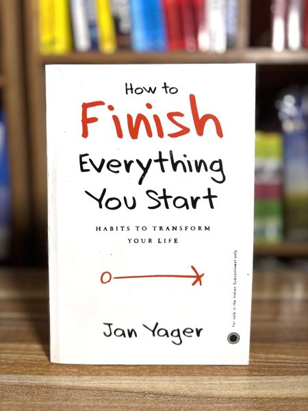 How to Finish Everything You Start