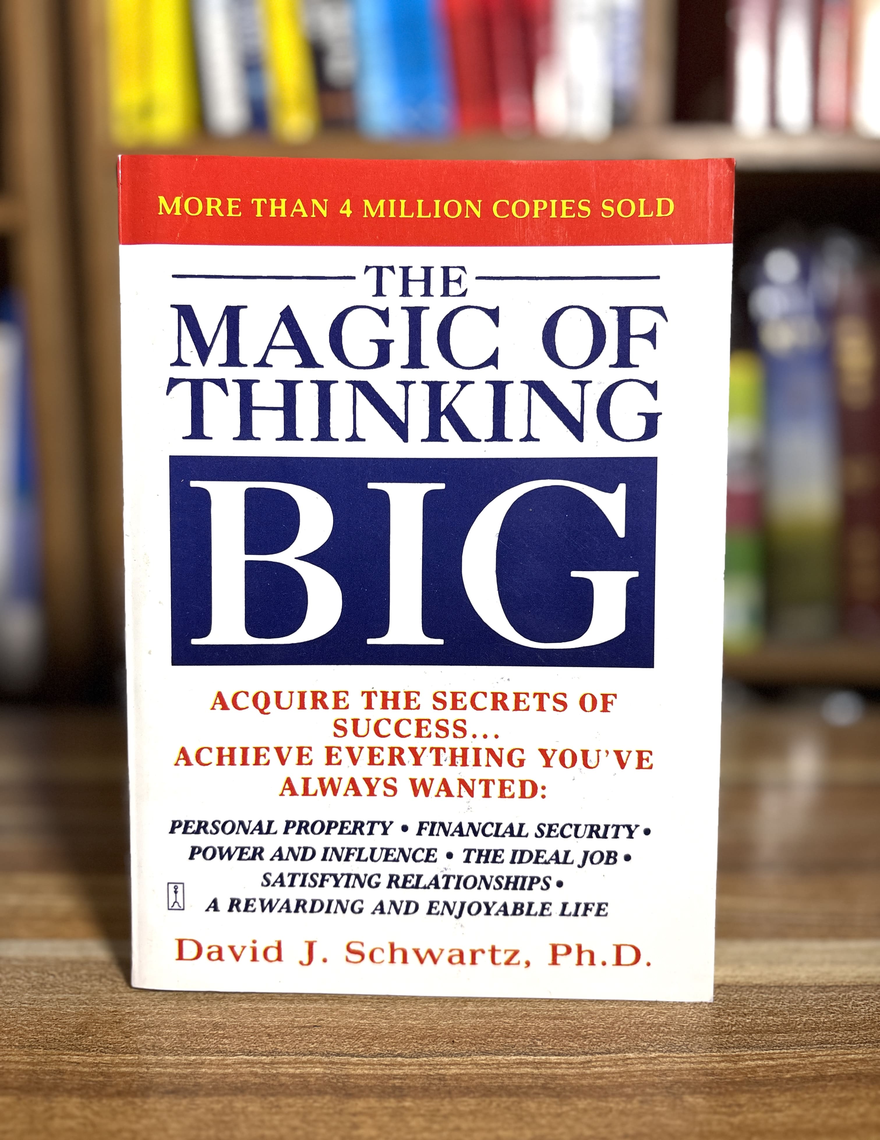 The Magic of Thinking Big