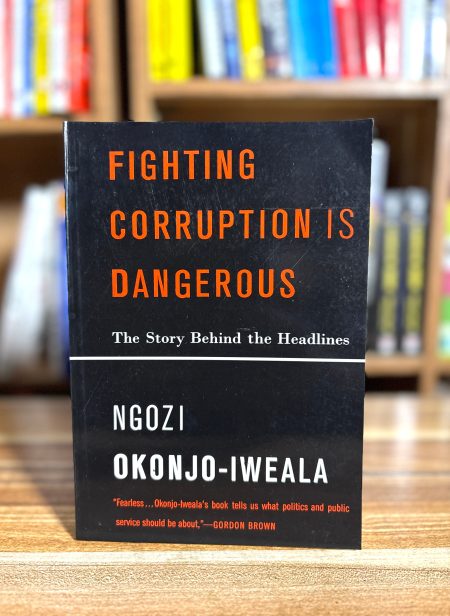 Fighting Corruption Is Dangerous